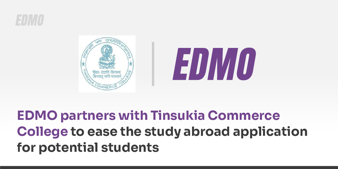 EDMO partners with Tinsukia Commerce College to ease the study abroad application for potential students