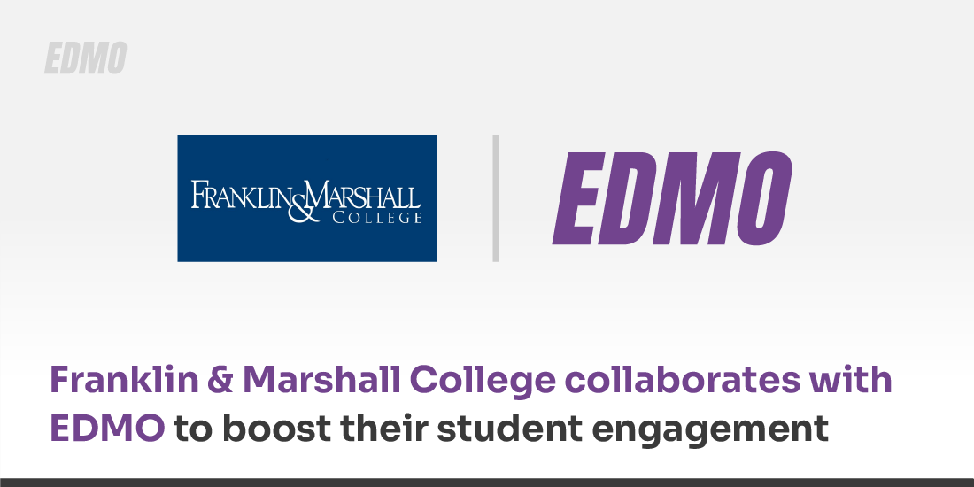 Franklin & Marshall College collaborates with EDMO to boost their student engagement and admission strategy