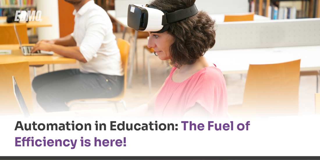 Automation in Education- The Fuel of _Efficiency is here!_1