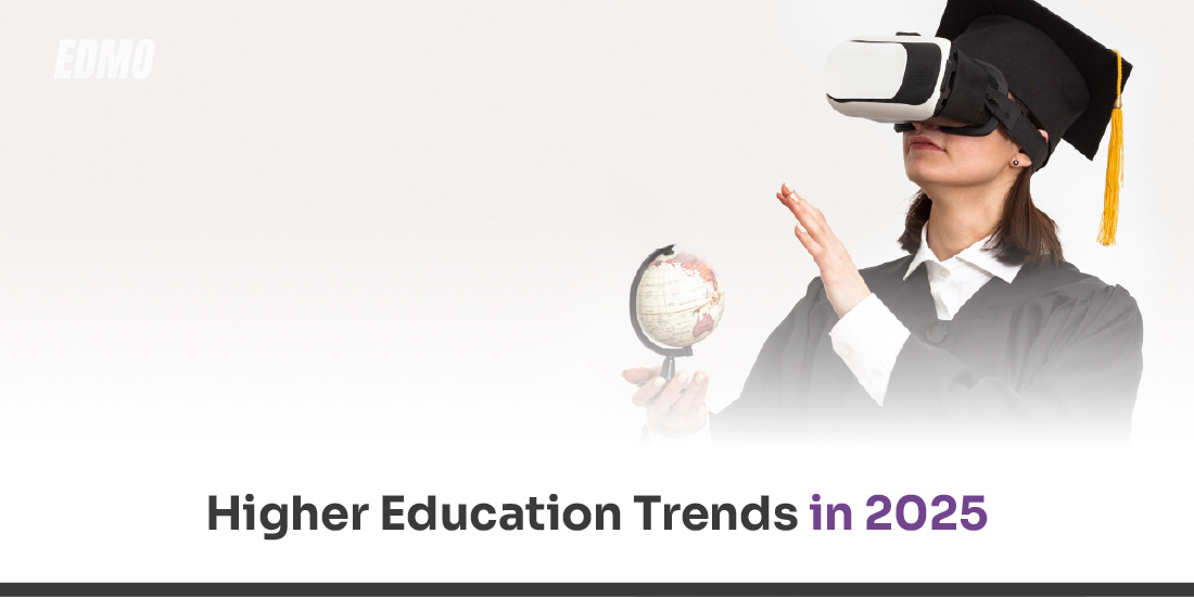 Higher Education Trends in 2025