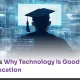 10 Reasons Why Technology is Good for _Higher Education
