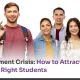 The Enrollment Crisis- How to Attract and _Retain the Right Students