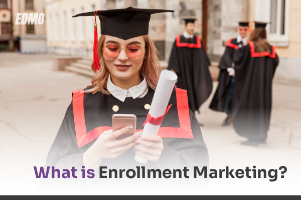enrollment marketing