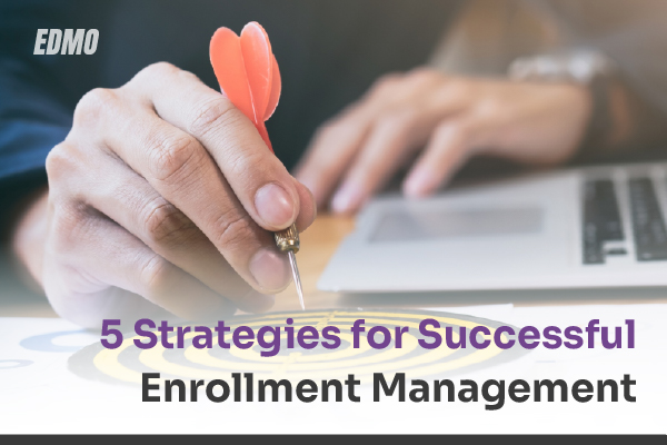 enrollment management strategies