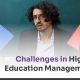 challenges in higher education management