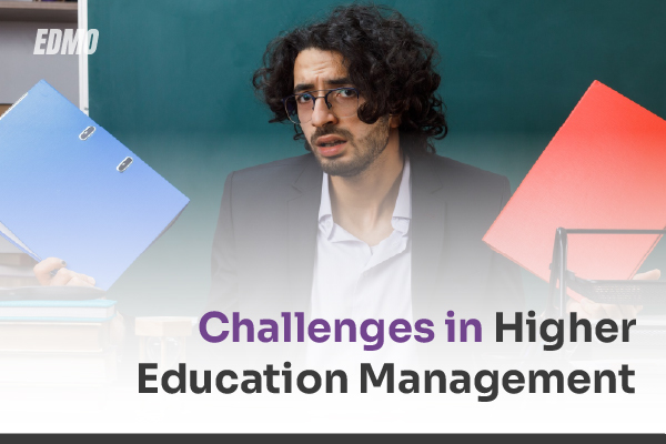 challenges in higher education management