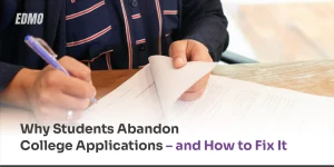 Why Students Abandon _College Applications