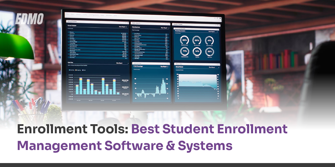 Enrollment Tools- Best Student Enrollment _Management Software & Systems