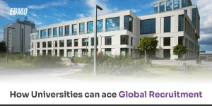 How Universities can ace Global Recruitment