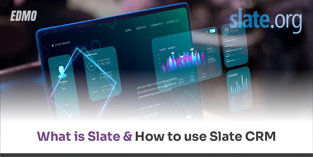 What is Slate & How to use Slate CRM