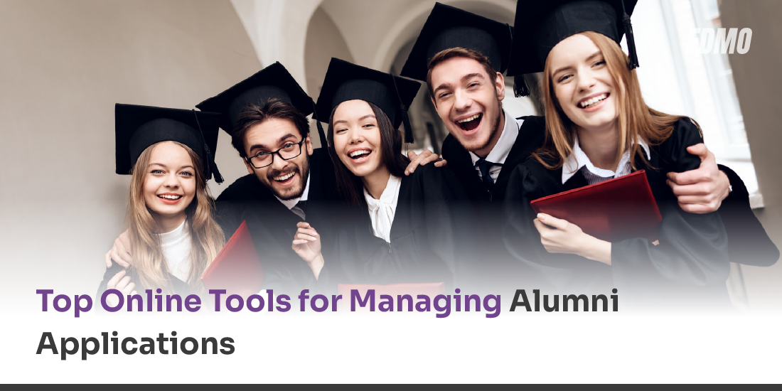 Top Online Tools for Managing Alumni Applications