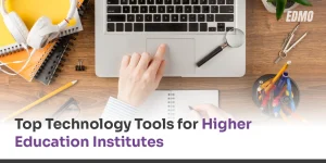 top technology tools for higher education institutes