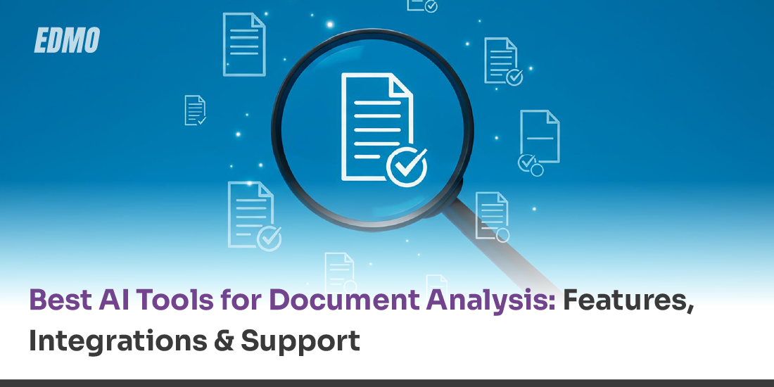 Best AI Tools for Document Analysis: Top Solutions with Support & Integrations