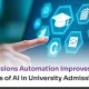 Admission Automation improves efficiency