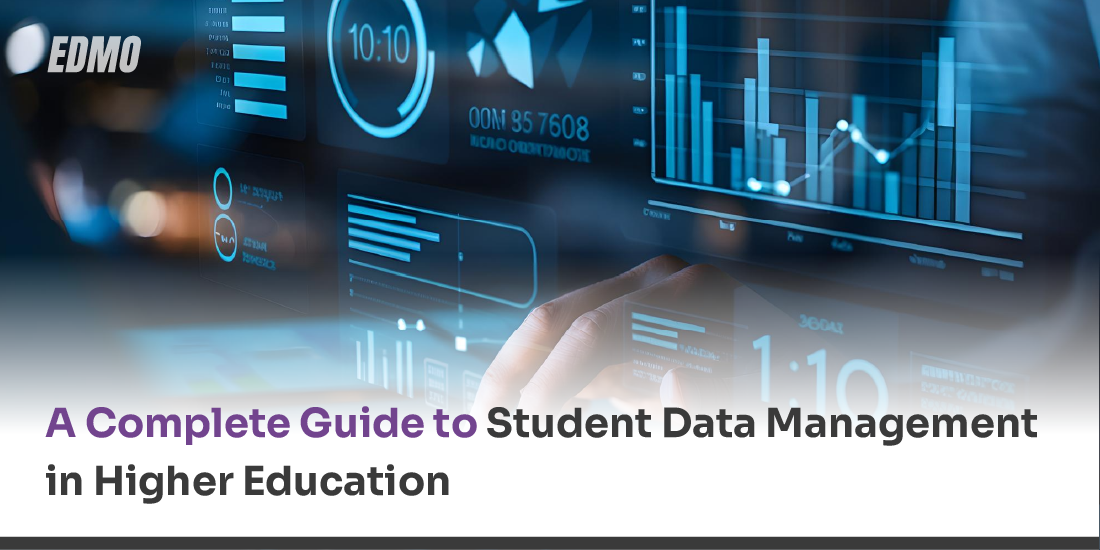 A Complete Guide to Student Data Management in Higher Education