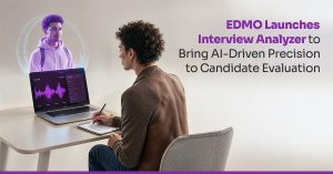 EDMO Launches AI-powered Interview Analyzer
