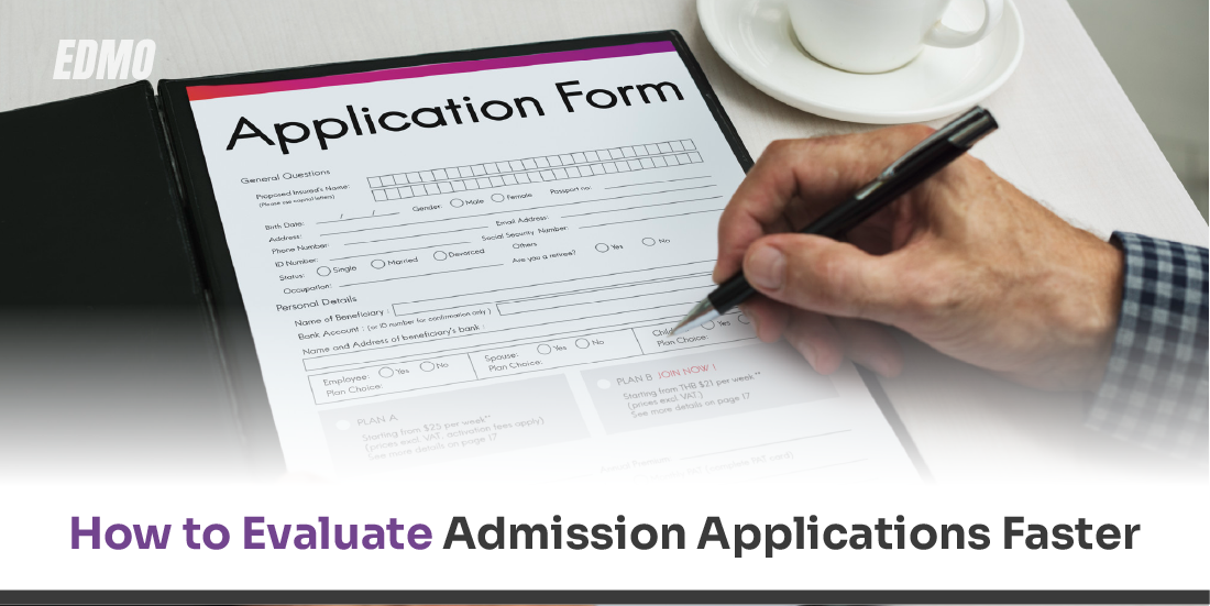 How to Evaluate Admission Applications Faster