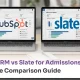 HubSpot CRM vs Slate for Admissions